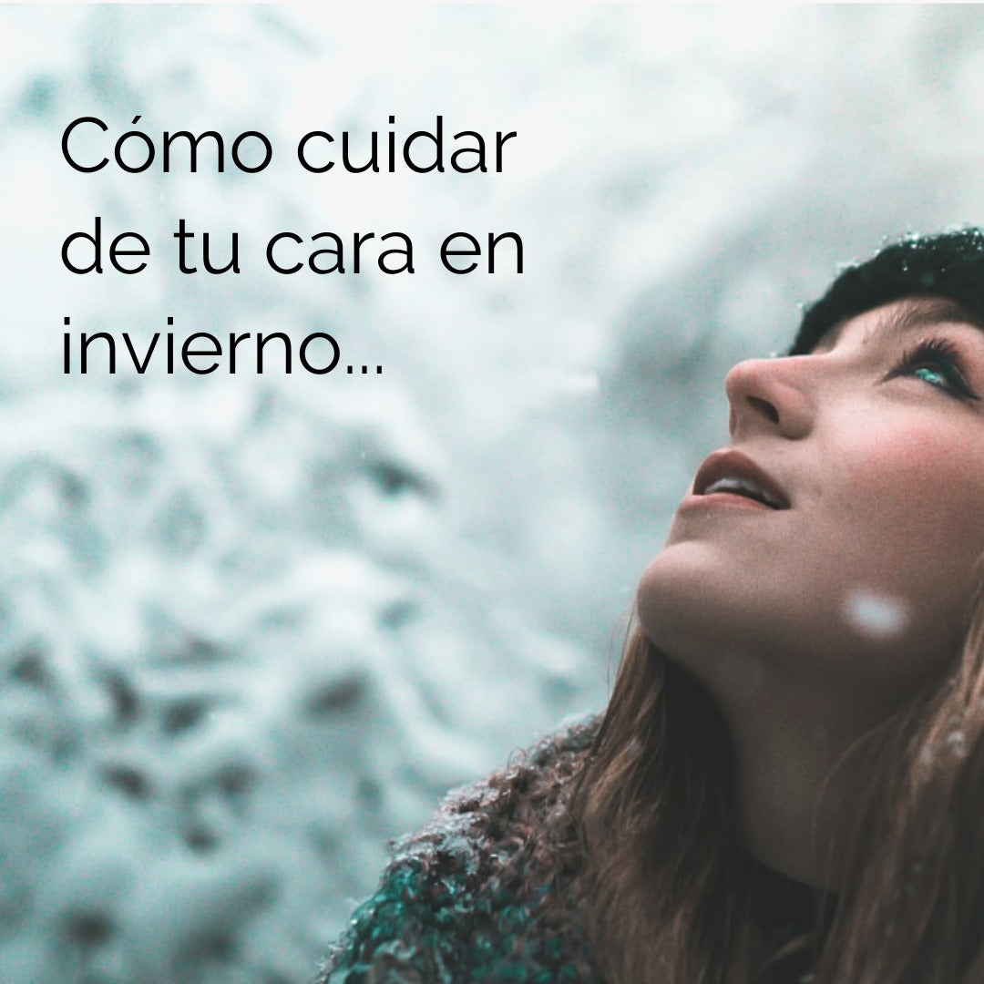 5 Consejos para cuidar de tu cara en invierno